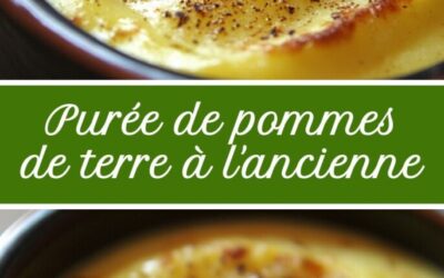 La purée de pommes de terre à l’ancienne : une recette conviviale et gourmande